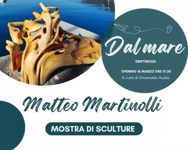 DAL MARE -Mostra di Sculture 